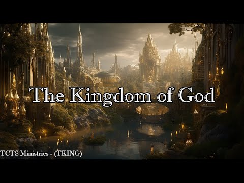 LEARNINGTIME - TKING N MINISTRIES - The Kingdom of God(TKING)