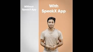 English Speaking | Personal AI Teacher | SpeakX | Confident Speaking