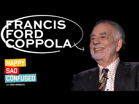 Francis Ford Coppola talks MEGALOPOLIS, THE GODFATHER, DRACULA, & criticism I Happy Sad Confused