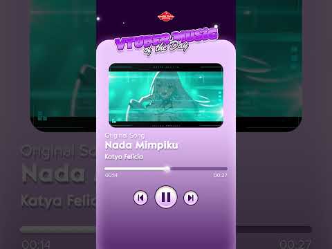 Katya Felicia - Nada Mimpiku (Original Song) | DENGARKAN SEKARANG DI @katyafelicia #shorts #vtuber