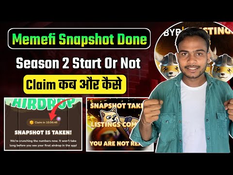 Memefi Snapshot Done : Season 2 Start Soon || How to claim MemeFi token || Memefi Big news