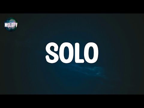 Clean Bandit - Solo (feat. Demi Lovato) (Lyrics)