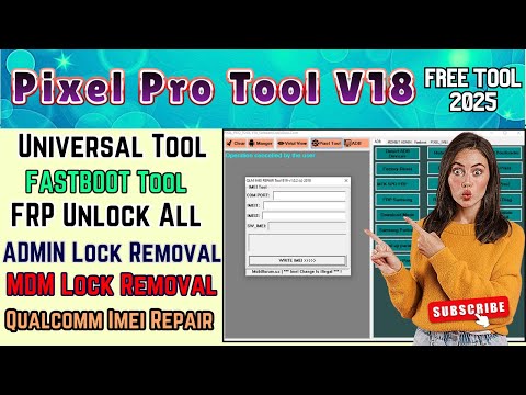 Pixel Pro Tool: IMEI Repair, FRP Unlock & Admin Lock Removal Made Easy!