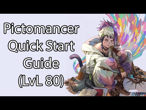 Pictomancer Quick Start Guide | FFXIV Dawntrail