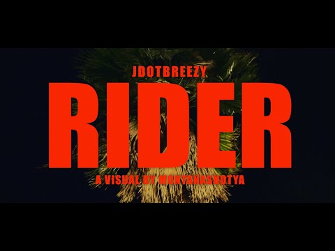 Jdot Breezy - Rider (Official Music Video)