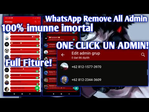 WhatsApp Remove All Admin XShimarru V4 100% imunne imortal