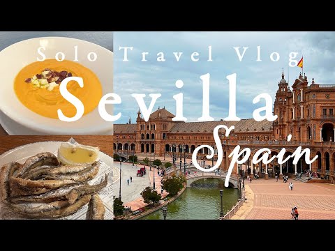 2 days in Seville🇪🇸Spain 🇪🇸Solo Travel Vlog| 48 hours| Andalusia food🍽️|4K Sevilla