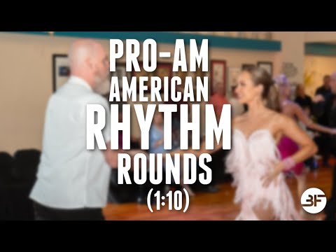 Pro Am Rhythm Round 1:10 | American Rhythm Round #3