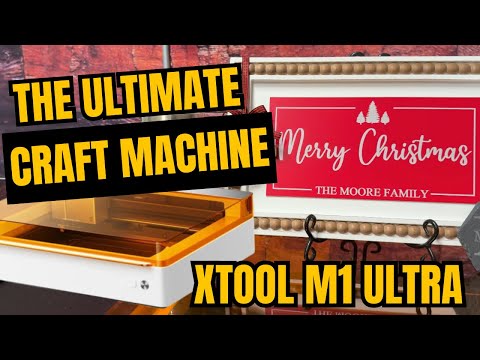 xTool M1 Ultra: The Ultimate Craft Machine