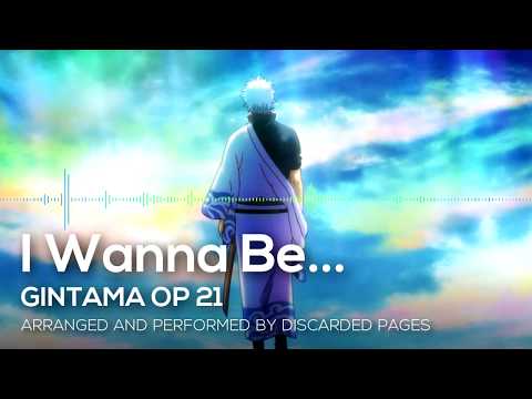 GINTAMA OPENING 21 - 『I Wanna Be…』【Metal Cover】 (銀魂 OP 21)