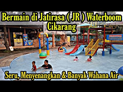 Bermain di Jatirasa Waterbooom | JR Waterboom Cikarang