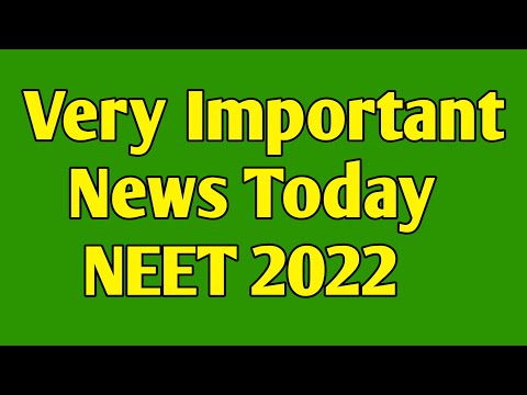 Very Important News Neet 2022 | Neet 2022 counselling update today | NEET 2022 Today news