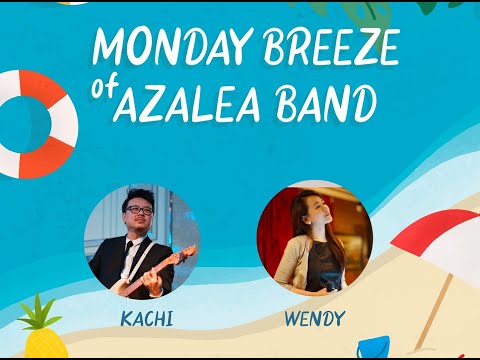 MONDAY BREEZE of AZALEA BAND