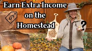 Making Money on a Homestead | How a  Small Farm Can Pay For Itself #creality #homestead