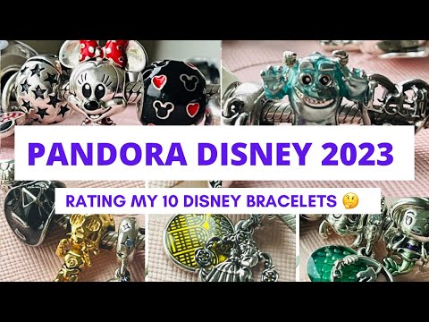 PANDORA DISNEY - Rating my 10 Disney Bracelets 2023 💙📉