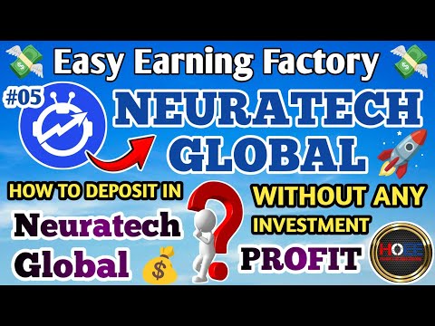 💰 NEURATECH GLOBAL DEPOSIT PROCESS/HOW TO DEPOSIT IN NEURATECH GLOBAL/WITHOUT INVESTMENT CASHBACK