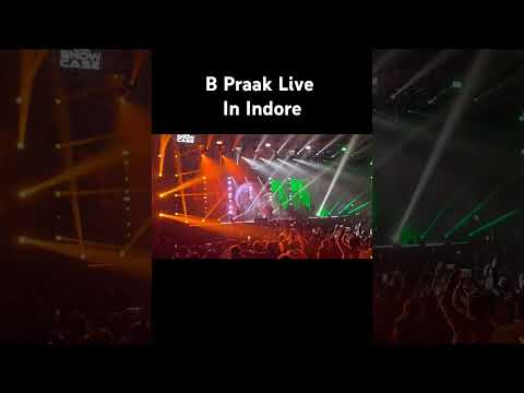 B Praak Live In Indore  #indore #bpraak