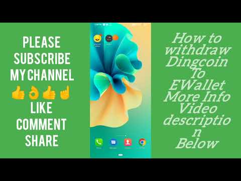 Ding Coin Withdraw Start || How to withdraw Dingcoin To EWallet || 1 Dingcoin=0.68$ #dingcoin