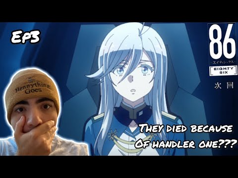 THEY DIED BECAUSE OF HANDLER ONE??? | 86 EIGHTY-SIX EPISODE 3 REACTION