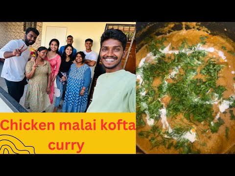 చికెన్ మలై కోఫ్తా/ How to make chicken malai kofta curry in Telugu #chickenlovers #chickenlife