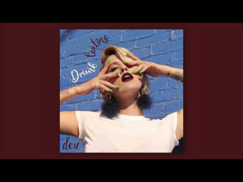 Dev - Drunk Texting (Audio)