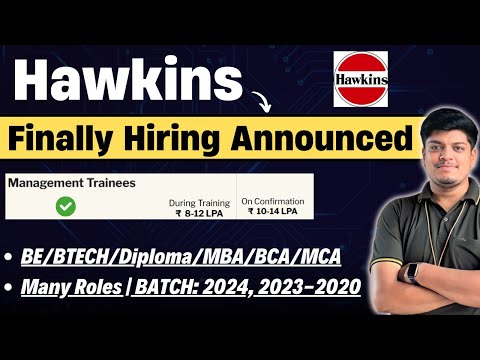 🔥Finally Hawkins Hiring Announced | Salary: 8-12 LPA | Many Roles | 2024, 2023, 2022-2020 BATCH