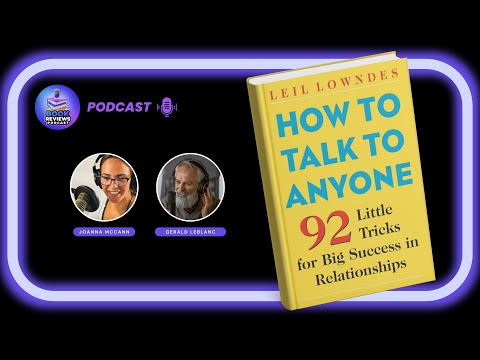 How to Talk to Anyone Review - 92 Little Tricks for Big Success in Relationships