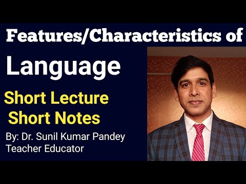 features of language || भाषा की विशेषताएँ || Characteristics of Language