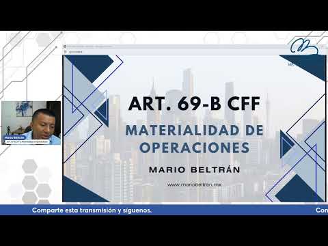 Art. 69-B CFF: Materialidad de Operaciones