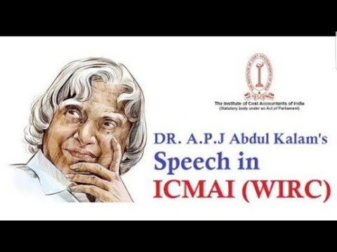 Dr APJ ABDUL KALAM SPEECH AT ICMAI CMA