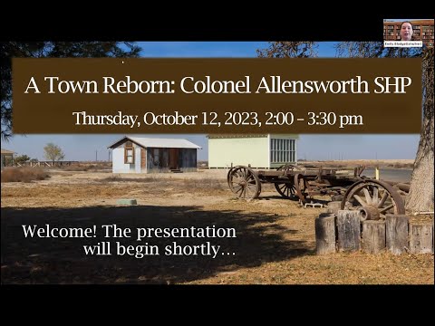 A Town Reborn: Colonel Allensworth State Historic Park