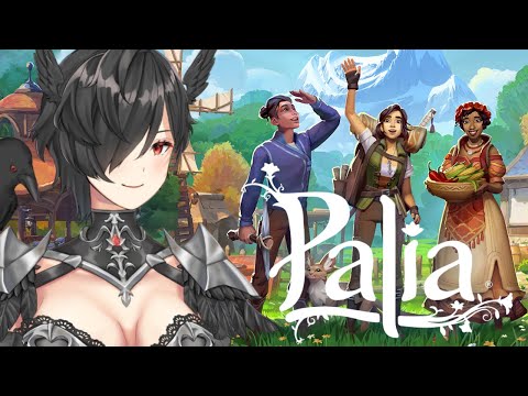 [PALIA] Morning, Let's Play A Cozy MMO & Chat! - EN/JP/VN Vtuber