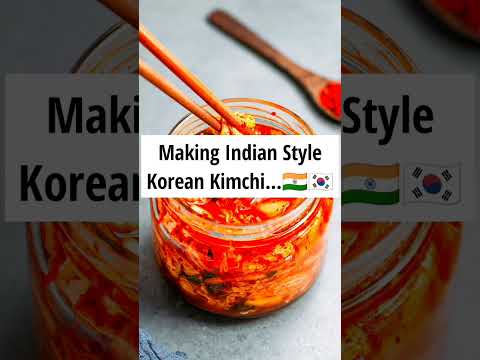 [Making Indian version of K-food🇮🇳❤️🇰🇷•Indo-Korean Kimchi] #kfood #kimchi #indianstylekimchi