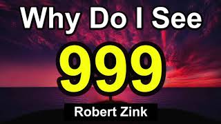 What does 999 mean? Law of Attraction Manifesting Number