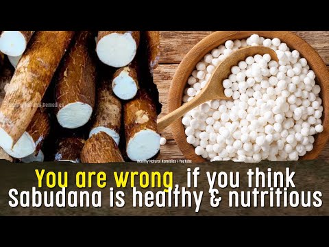 You are wrong, if you think Sabudana is healthy & nutritious. These people should not eat Sago