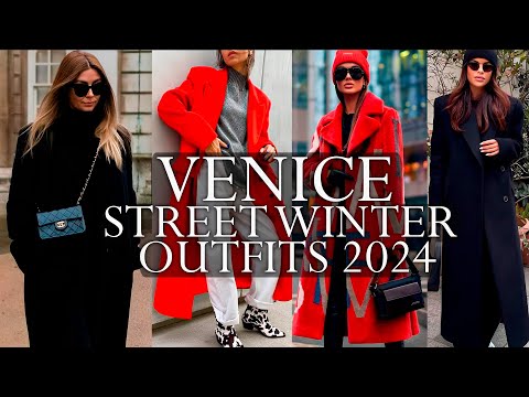 VENICE STREET WINTER OUTFITS 2024