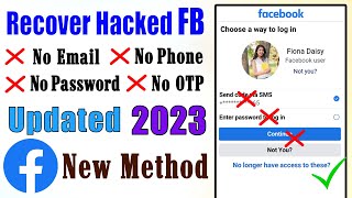 Hacked Facebook Account Recovery  How to Recover hacked facebook without email and phone number 2023