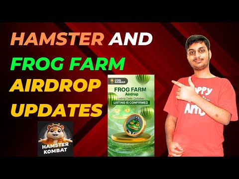 Hamster and Frog farm Airdrop Updates | Hamster Kombat Airdrop | Frog Farm Airdrop