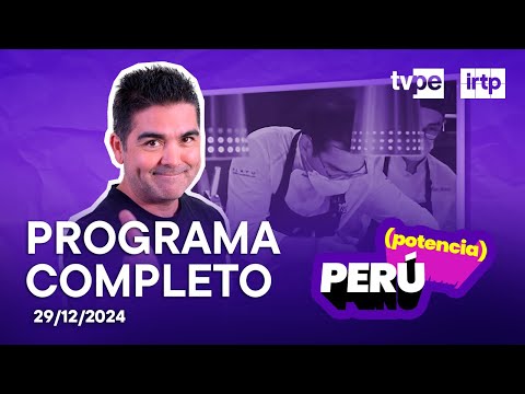 Perú Potencia (29/12/2024) | TVPerú