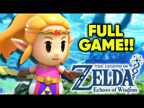 Legend of Zelda Echoes of Wisdom EARLY FULL GAME WALKTHROUGH