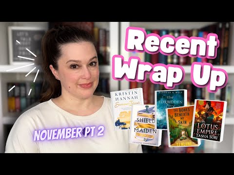 Recent Wrap Up || November pt 2