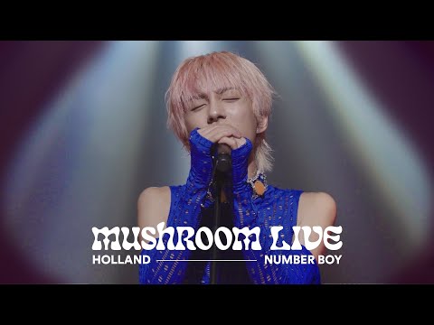 MUSHROOM LIVE S05 홀랜드 HOLLAND - NUMBER BOY