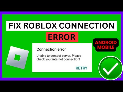 Fix Roblox Connection Error Unable To Connect Server | Roblox Connection Error Mobile (2024)