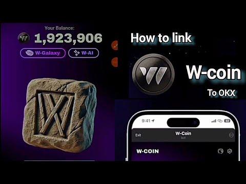 W-coin Withdraw Date - How To Link W-coin to OKX wallet | W-coin Wallet Connect