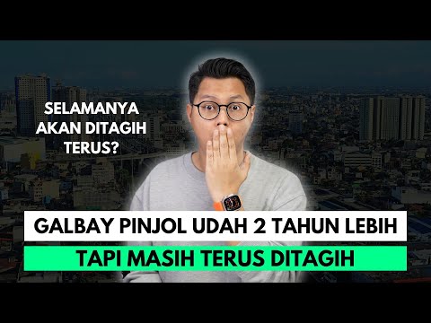 GALBAY PINJOL UDAH 2 TAHUN LEBIH TAPI MASIH TERUS DITAGIH, SELAMANYA AKAN DITAGIH TERUS?