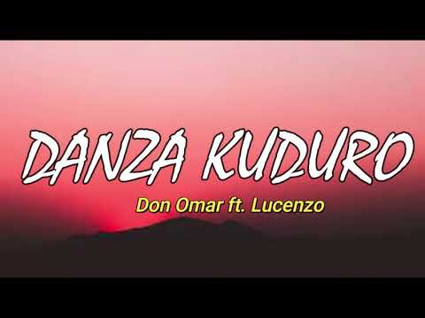 Danza Kuduro Lyrics - Don Omar ft. Lucenzo | Tiktok Song | Musika