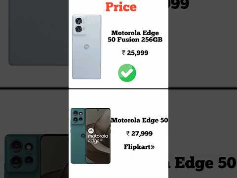 Motorola Edge 50 Fusion vs Motorola Edge 50 | Konsa phone lena chahiye | Full comperijon in short