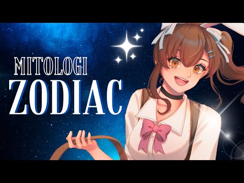 【FREETALK】MITOLOGI DIBALIK PARA RASI BINTANG (ZODIAK)【VTUBER INDONESIA】