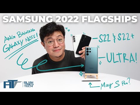 WHAT’S NEW, S22?! - Samsung Galaxy S22, S22+ & Ultra, The NEW Galaxy Note (First Impressions!)