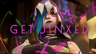 Jinx | Get Jinxed